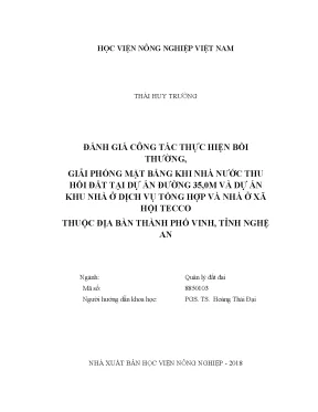 Luận văn thạc sĩ vnua đánh giá công tác thực hiện bồi thường giải phóng mặt bằng khi nhà nước thu hồi đất tại dự án đường 35 0m và dự án khu nhà ở dịch vụ tổng hợp và nhà ở xã hội tecco