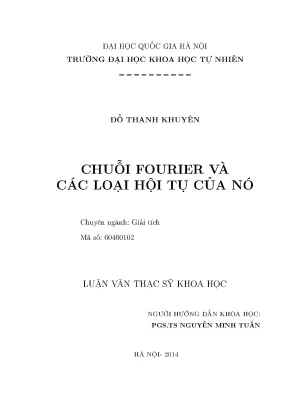 Luận văn thạc sĩ hus chuỗi fourier và các loại hội tụ của nó
