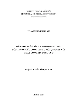 Luận án tiến sĩ hus tiến hóa trầm tích kainozoi khu vực bồn trũng cửu long trong mối quan hệ với hoạt động địa động lực