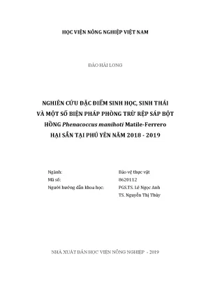 Luận văn thạc sĩ vnua nghiên cứu đặc điểm sinh học sinh thái và một số biện pháp phòng trừ rệp sáp bột hồng phenacoccus manihoti matile ferrero hại sắn tại phú yên năm 2018 2019