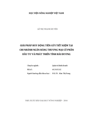 Luận văn thạc sĩ vnua giải pháp huy động tiền gửi tiết kiệm tại chi nhánh ngân hàng thương mại cổ phần đầu tư và phát triển tỉnh hải dương
