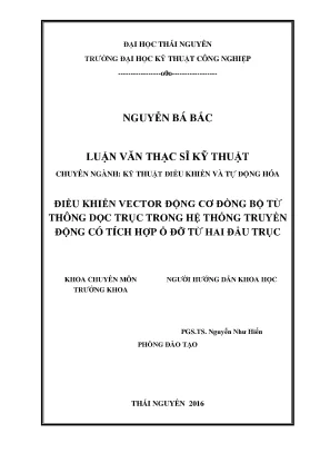 Luận văn thạc sĩ hay điều khiển vector động cơ đồng bộ từ thông dọc trục trong hệ thống truyền động có tích hợp ổ đỡ từ hai đầu trục