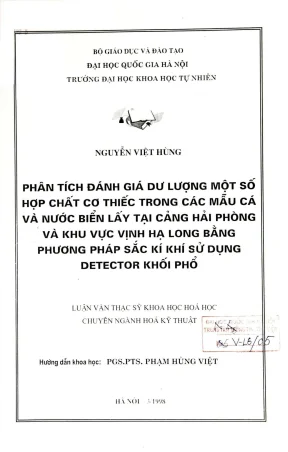 Luận văn thạc sĩ hus phân tích đánh giá dư lượng một số hợp chất cơ thiếc trong các mẫu cá và nước biển lấy tại cảng hải phòng và khu vực vịnh hạ long bằng phương pháp sắc ký khí sử dụng detector khối phổ
