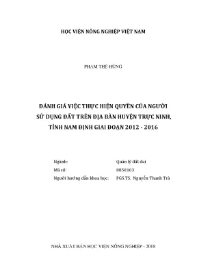 Luận văn thạc sĩ vnua đánh giá việc thực hiện quyền của người sử dụng đất trên địa bàn huyện trực ninh tỉnh nam định giai đoạn 2012 2016