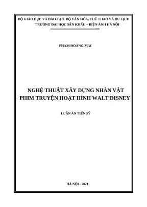 Luận án tiến sĩ file word nghệ thuật xây dựng nhân vật phim truyện hoạt hình walt disney