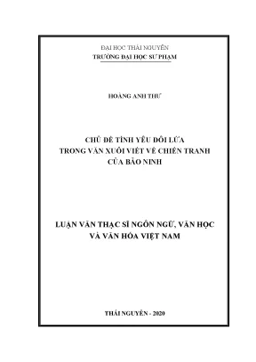 Luận văn thạc sĩ hay chủ đề tình yêu đôi lứa trong văn xuôi viết về chiến tranh của bảo ninh