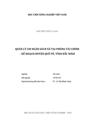 Luận văn thạc sĩ vnua quản lý chi ngân sách xã tại phòng tài chính kế hoạch huyện quế võ tỉnh bắc ninh