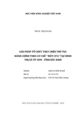 Luận văn thạc sĩ vnua giải pháp tổ chức thực hiện thủ tục hành chính theo cơ chế một cửa tại ubnd thị xã từ sơn tỉnh bắc ninh