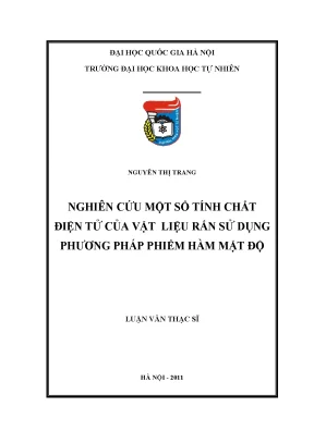Luận văn thạc sĩ hus nghiên cứu một số tính chất điện tử của vật liệu rắn sử dụng phương pháp phiếm hàm mật độ