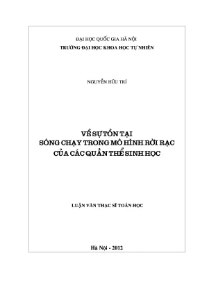 Luận văn thạc sĩ hus về sự tồn tại sóng chạy trong mô hình rời rạc của các quần thể sinh học