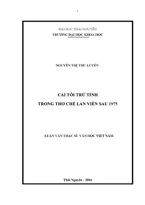 Luận văn thạc sĩ hay cái tôi trữ tình trong thơ chế lan viên sau 1975