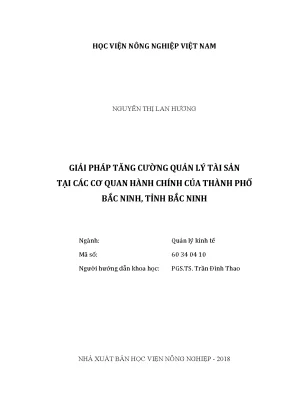 Luận văn thạc sĩ vnua giải pháp tăng cường quản lý tài sản tại các cơ quan hành chính của thành phố bấc ninh tỉnh bắc ninh