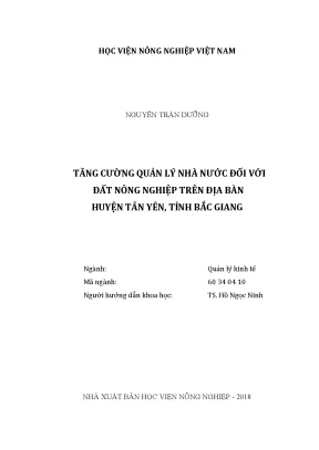 Luận văn thạc sĩ vnua tăng cường quản lý nhà nước đối với đất nông nghiệp trên địa bàn huyện tân yên tỉnh bắc giang