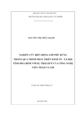 Luận án tiến sĩ hus nghiên cứu biến động lớp phủ rừng trong quá trình phát triển kinh tế xã hội tỉnh hòa bình với sự trợ giúp của công nghệ viễn thám và gis