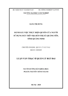 Luận văn thạc sĩ hay đánh giá việc thực hiện quyền sử dụng đất trên địa bàn thị xã quảng yên tỉnh quảng ninh