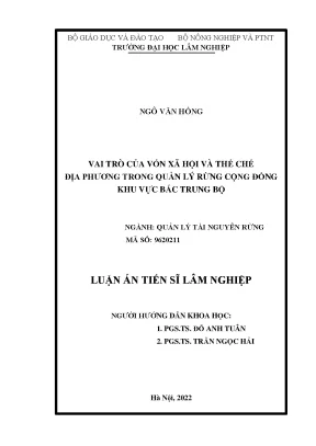Luận án tiến sĩ vai trò của vốn xã hội và thể chế địa phương trong quản lý rừng cộng đồng khu vực bắc trung bộ