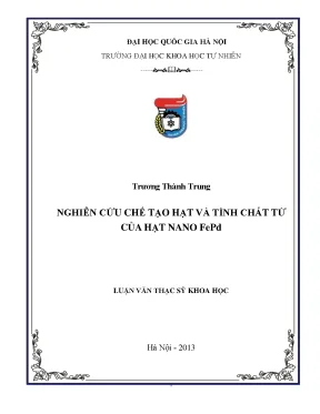 Luận văn thạc sĩ hus nghiên cứu chế tạo và tính chất từ của hạt nano fepd luận văn ths vật lý chất rắn 04