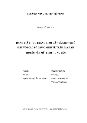 Luận văn thạc sĩ vnua đánh giá thực trạng giao đất và cho thuê đất với các tổ chức kinh tế trên địa bàn huyện yên mỹ tỉnh hưng yên