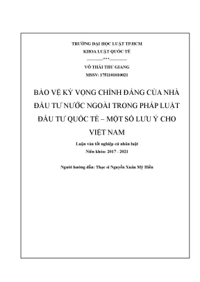 Bảo vệ kỳ vọng chính đáng của nhà đầu tư nước ngoài trong pháp luật đầu tư quốc tế một số lưu ý cho việt nam