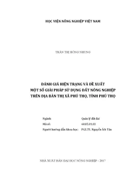 Luận văn thạc sĩ vnua đánh giá hiện trạng và đề xuất một số giải pháp sử dụng đất nông nghiệp trên địa bàn thị xã phú thọ tỉnh phú thọ