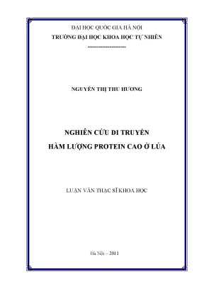 Luận văn thạc sĩ hus nghiên cứu di truyền hàm lượng protein cao ở lúa