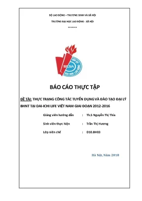 Đề tài thực trạng công tác tuyển dụng và đào tạo đại lý bhnt tại daiichi life việt nam giai đoạn 20122016