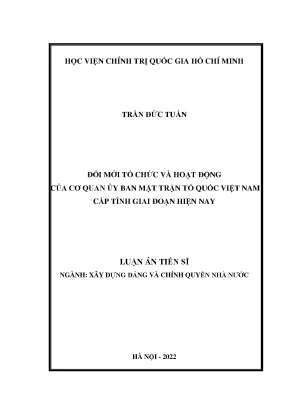 Luận án tiến sĩ đổi mới tổ chức và hoạt động của cơ quan ủy ban mặt trận tổ quốc việt nam cấp tỉnh giai đoạn hiện nay
