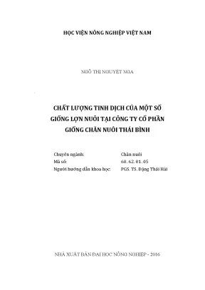 Luận văn thạc sĩ vnua chất lượng tinh dịch của một số giống lợn nuôi tại công ty cổ phần giống chăn nuôi thái bình
