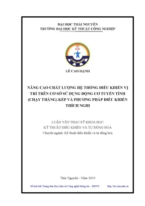 Luận văn thạc sĩ hay nâng cao chất lượng hệ thống điều khiển vị trí trên cơ sở sử dụng động cơ tuyến tính chạy thẳng kép và phương pháp điều khiển thích nghi