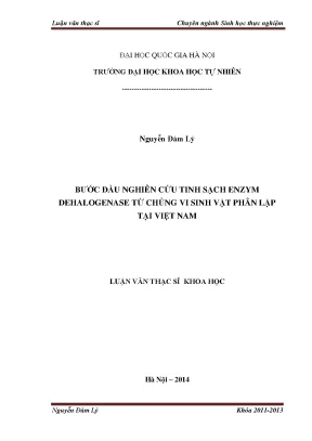Luận văn thạc sĩ hus bước đầu nghiên cứu tinh sạch enzym dehalogenase từ chủng vi sinh vật phân lập tại việt nam