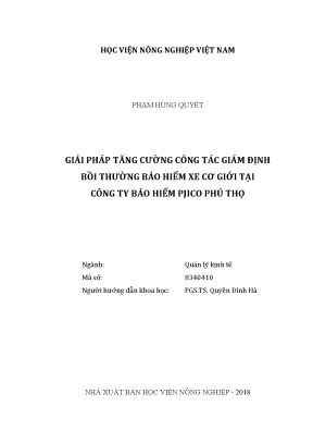 Luận văn thạc sĩ vnua giải pháp tăng cường công tác giám định bồi thường bảo hiểm xe cơ giới tại công ty bảo hiểm pjico phú thọ