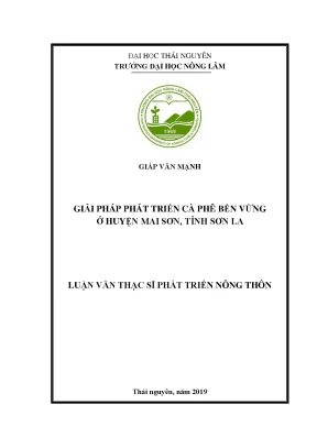 Luận văn thạc sĩ hay giải pháp phát triển cà phê bền vững ở huyện mai sơn tỉnh sơn la