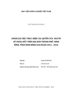 Luận văn thạc sĩ vnua đánh giá việc thực hiện các quyền của người sử dụng đất trên địa bàn thành phố ninh bình tỉnh ninh bình giai đoạn 2012 2016