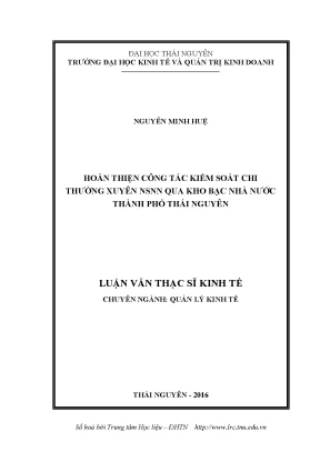 Luận văn thạc sĩ hay hoàn thiện công tác kiểm soát chi thường xuyên ngân sách nhà nước qua kho bạc nhà nước thành phố thái nguyên