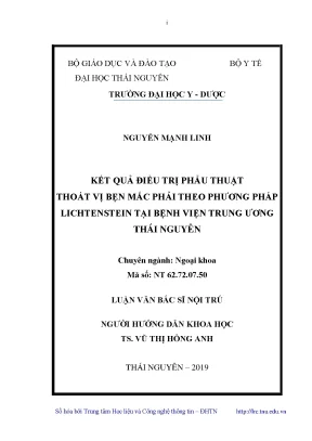 Luận văn thạc sĩ hay kết quả điều trị phẫu thuật thoát vị bẹn mắc phải theo phương pháp lichtenstein tại bệnh viện trung ương thái nguyên
