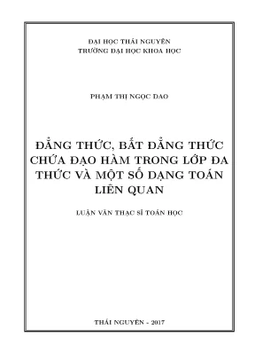 Luận văn thạc sĩ hay đẳng thức bất đẳng thức chứa đạo hàm trong lớp đa thức và một số dạng toán liên quan