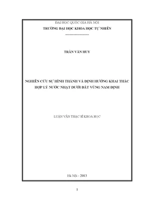 Luận văn thạc sĩ hus nghiên cứu sự hình thành và định hướng khai thác hợp lý nước nhạt dưới đất vùng nam định