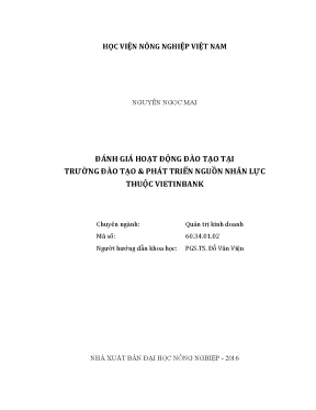 Luận văn thạc sĩ vnua đánh giá hoạt động đào tạo tại trường đào tạo phát triển nguồn nhân lực thuộc vietinbank