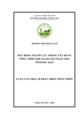 Luận văn thạc sĩ hay huy động nguồn lực trong xây dựng nông thôn mới tại huyện ngân sơn tỉnh bắc kạn