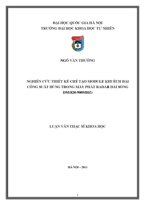 Luận văn thạc sĩ hus nghiên cứu thiết kế chế tạo modun khuếch đại công suất dùng trong máy phát rada dải sóng dm 820 900mhz