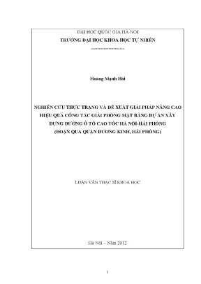 Luận văn thạc sĩ hus nghiên cứu thực trạng và đề xuất giải pháp nâng cao hiệu quả công tác giải phóng mặt bằng dự án xây dựng đường ô tô cao tốc hà nội hải phòng đoạn qua quận dương kinh hải phòng