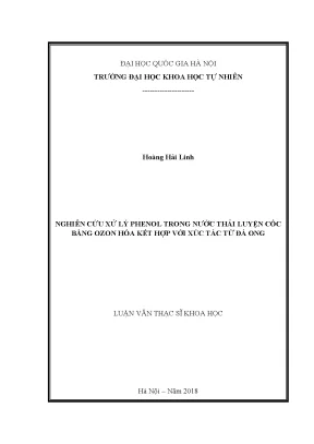 Luận văn thạc sĩ hus nghiên cứu xử lý phenol trong nước thải luyện cốc bằng ozon hóa kết hợp với xúc tác từ đá ong