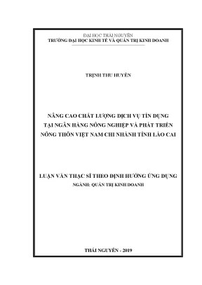 Luận văn thạc sĩ hay nâng cao chất lượng dịch vụ tín dụng tại ngân hàng nông nghiệp và phát triển nông thôn việt nam chi nhánh tỉnh lào cai