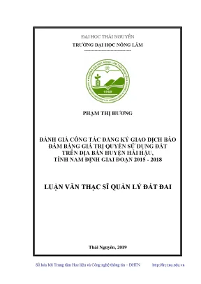Luận văn thạc sĩ hay đánh giá công tác đăng ký giao dịch bảo đảm bằng giá trị quyền sử dụng đất trên địa bàn huyện hải hậu tỉnh nam định giai đoạn 2015 2018