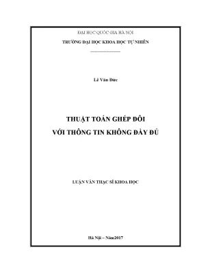 Luận văn thạc sĩ hus thuật toán ghép đôi với thông tin không đầy đủ