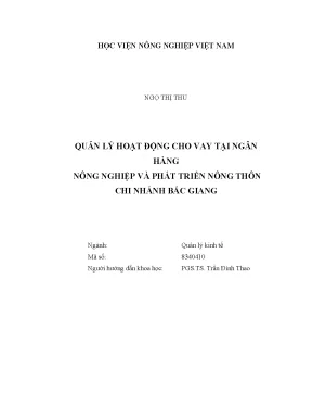 Luận văn thạc sĩ vnua quản lý hoạt động cho vay tại ngân hàng nông nghiệp và phát triển nông thôn chi nhánh bắc giang