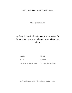 Luận văn thạc sĩ vnua quản lý thuế về tiền thuê đất đối với các doanh nghiệp trên địa bàn tỉnh thái bình