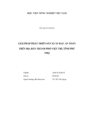 Luận văn thạc sĩ vnua giải pháp phát triển sản xuất rau an toàn trên địa bàn thành phố việt trì tỉnh phú thọ