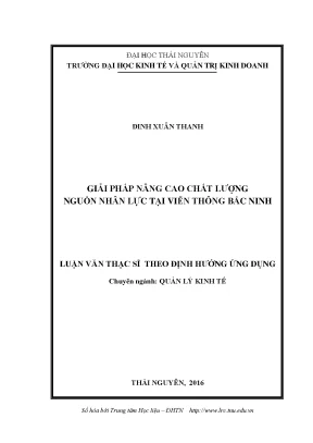 Luận văn thạc sĩ hay giải pháp nâng cao chất lượng nguồn nhân lực tại viễn thông bắc ninh