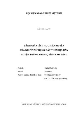 Luận văn thạc sĩ vnua đánh giá việc thực hiện quyền sử dụng đất trên địa bàn huyện trùng khánh tỉnh cao bằng